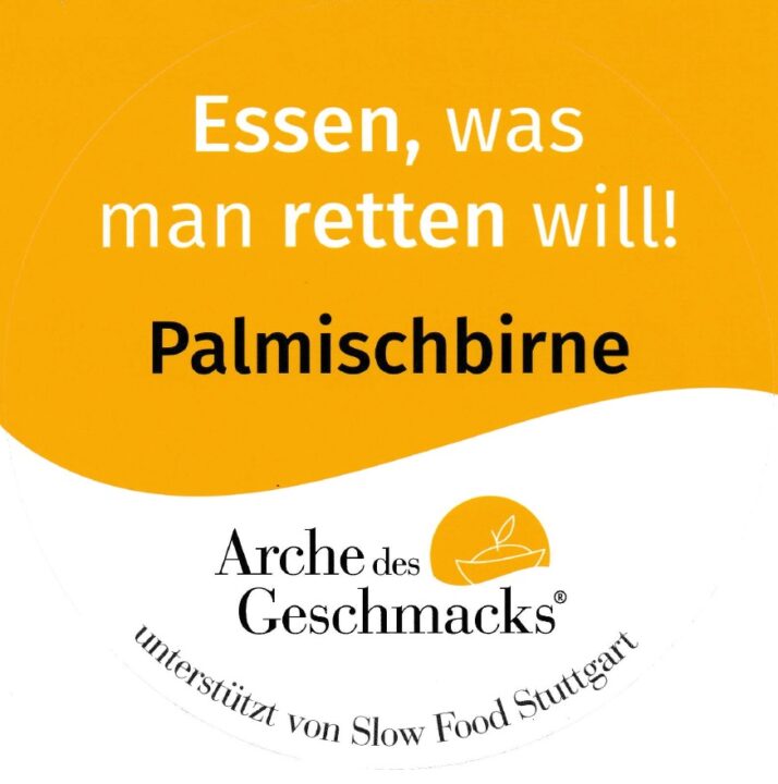 Palmisch-Birnen-Brand In der Slow Food Arche– Singer x Bader Onlineshop